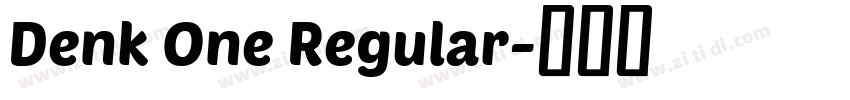 Denk One Regular字体转换